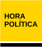 HORA POLÍTICA